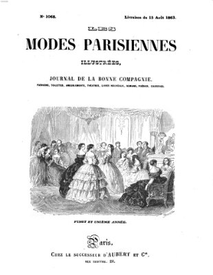 Les Modes parisiennes Samstag 15. August 1863