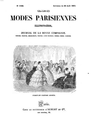 Les Modes parisiennes Samstag 22. August 1863