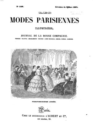 Les Modes parisiennes Samstag 5. März 1864