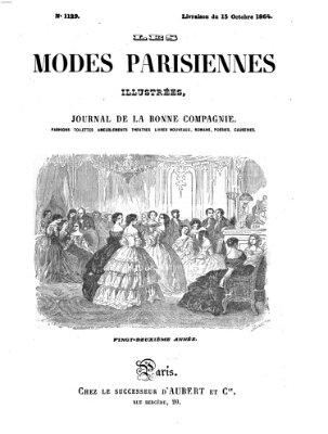 Les Modes parisiennes Samstag 15. Oktober 1864