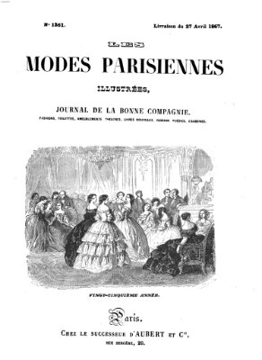 Les Modes parisiennes Samstag 27. April 1867