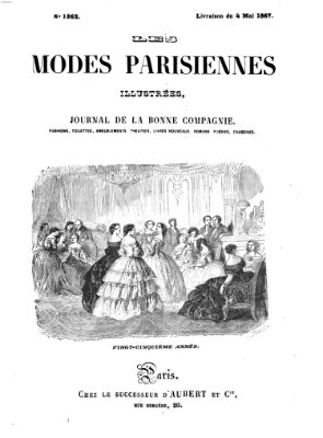 Les Modes parisiennes Samstag 4. Mai 1867