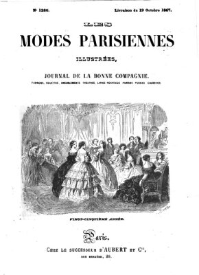 Les Modes parisiennes Samstag 19. Oktober 1867