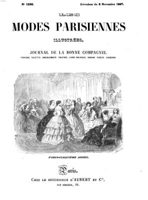 Les Modes parisiennes Samstag 2. November 1867