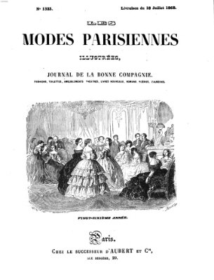 Les Modes parisiennes Samstag 18. Juli 1868