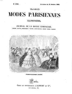 Les Modes parisiennes Samstag 31. Oktober 1868