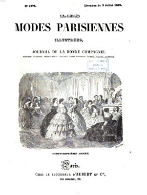 Les Modes parisiennes Samstag 3. Juli 1869