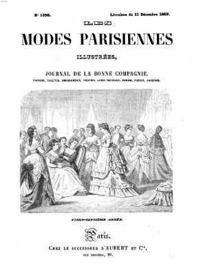 Les Modes parisiennes Samstag 11. Dezember 1869