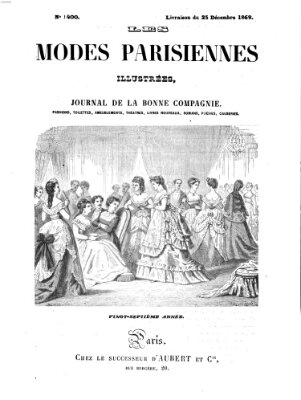 Les Modes parisiennes Samstag 25. Dezember 1869