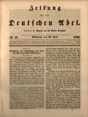 Zeitung für den deutschen Adel Mittwoch 10. Juni 1840