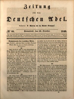 Zeitung für den deutschen Adel Samstag 31. Oktober 1840