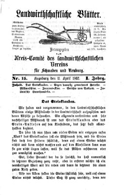 Landwirtschaftliche Blätter für Schwaben und Neuburg Freitag 11. April 1862