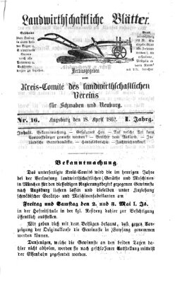 Landwirtschaftliche Blätter für Schwaben und Neuburg Freitag 18. April 1862