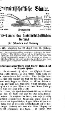 Landwirtschaftliche Blätter für Schwaben und Neuburg Freitag 22. August 1862