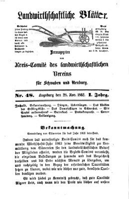 Landwirtschaftliche Blätter für Schwaben und Neuburg Freitag 28. November 1862