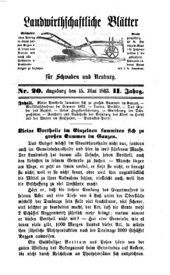 Landwirtschaftliche Blätter für Schwaben und Neuburg Freitag 15. Mai 1863