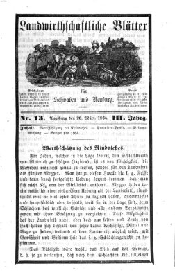 Landwirtschaftliche Blätter für Schwaben und Neuburg Samstag 26. März 1864