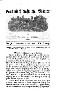 Landwirtschaftliche Blätter für Schwaben und Neuburg Freitag 17. Februar 1865