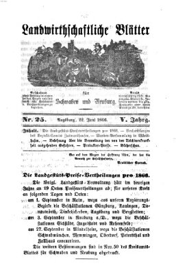 Landwirtschaftliche Blätter für Schwaben und Neuburg Freitag 22. Juni 1866