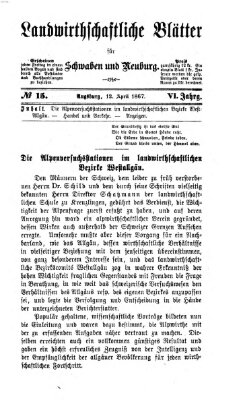 Landwirtschaftliche Blätter für Schwaben und Neuburg Freitag 12. April 1867