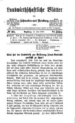 Landwirtschaftliche Blätter für Schwaben und Neuburg Freitag 14. Juni 1867