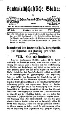 Landwirtschaftliche Blätter für Schwaben und Neuburg Donnerstag 10. Juni 1869