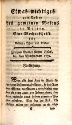 Etwas Wichtiges zum Besten des gemeinen Wesens in Baiern Mittwoch 2. Juni 1779