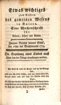 Etwas Wichtiges zum Besten des gemeinen Wesens in Baiern Mittwoch 16. Juni 1779