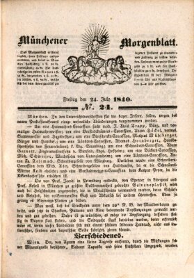 Münchener Morgenblatt Freitag 24. Juli 1840