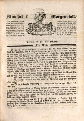 Münchener Morgenblatt Sonntag 26. Juli 1840