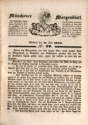 Münchener Morgenblatt Mittwoch 29. Juli 1840