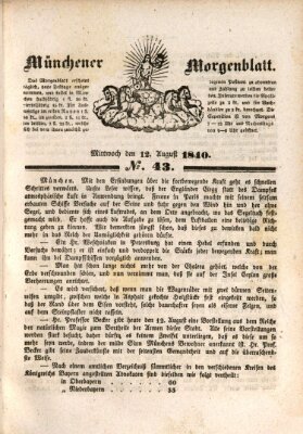 Münchener Morgenblatt Mittwoch 12. August 1840