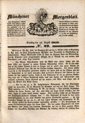 Münchener Morgenblatt Dienstag 18. August 1840