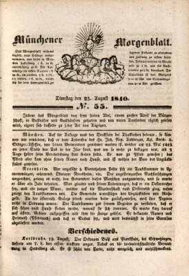 Münchener Morgenblatt Dienstag 25. August 1840