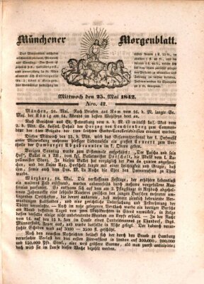 Münchener Morgenblatt Mittwoch 25. Mai 1842