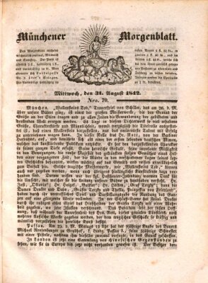 Münchener Morgenblatt Mittwoch 31. August 1842