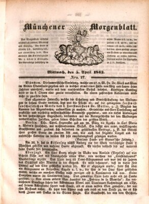 Münchener Morgenblatt Mittwoch 5. April 1843