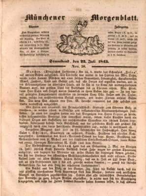 Münchener Morgenblatt Samstag 22. Juli 1843