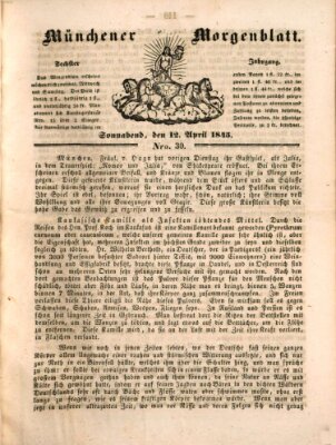 Münchener Morgenblatt Samstag 12. April 1845