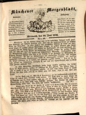 Münchener Morgenblatt Dienstag 16. Juni 1846