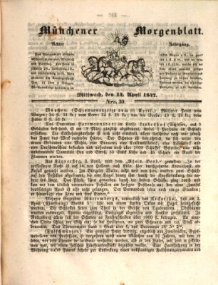 Münchener Morgenblatt Mittwoch 14. April 1847