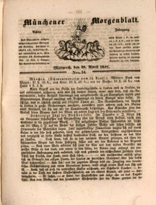 Münchener Morgenblatt Mittwoch 28. April 1847