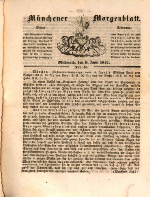 Münchener Morgenblatt Mittwoch 9. Juni 1847