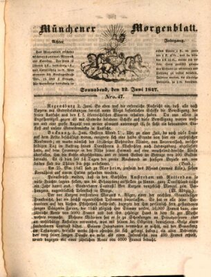 Münchener Morgenblatt Samstag 12. Juni 1847