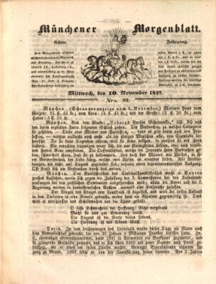 Münchener Morgenblatt Mittwoch 10. November 1847