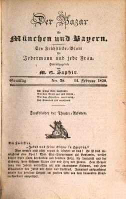 Der Bazar für München und Bayern Sonntag 14. Februar 1830