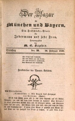 Der Bazar für München und Bayern Dienstag 16. Februar 1830