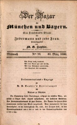 Der Bazar für München und Bayern Mittwoch 31. März 1830