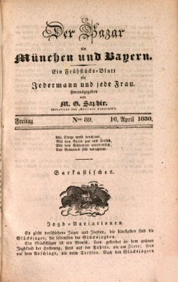 Der Bazar für München und Bayern Freitag 16. April 1830