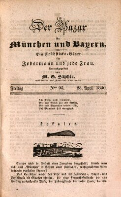 Der Bazar für München und Bayern Freitag 23. April 1830